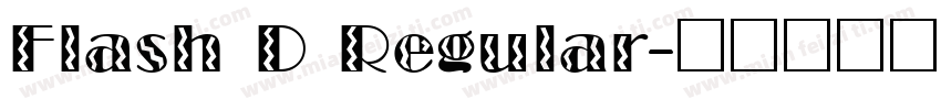 Flash D Regular字体转换